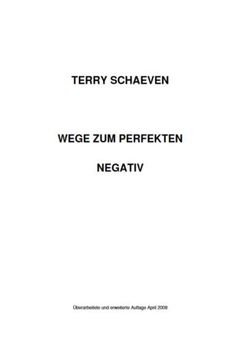 Wege zum perfekten Negativ